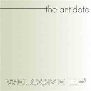 The Antidote - Welcome EP