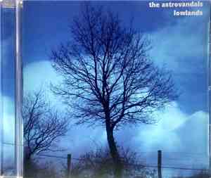 The Astrovandals - Lowland