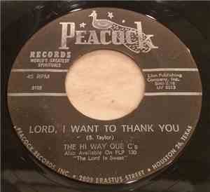 The Hi Way Que C's - Lord Have Mercy