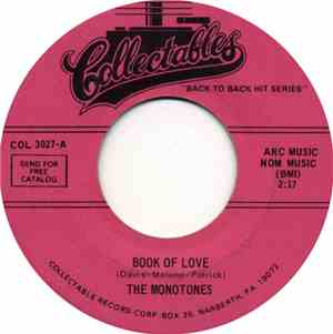 The Monotones / Johnnie & Joe - Book Of Love / Over The Mountain Across The ...