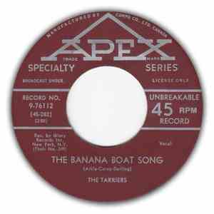 The Tarriers - The Banana Boat Song / No Hidin' Place