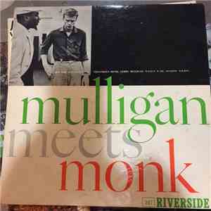 Thelonious Monk And Gerry Mulligan - Mulligan Meets Monk