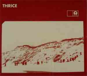Thrice - Thrice