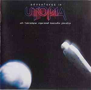 Utopia  - Adventures In Utopia