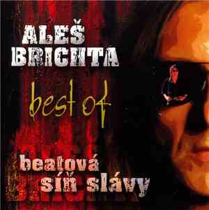 Aleš Brichta - Best Of - Beatová Síň Slávy