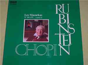 Arthur Rubinstein, Frédéric Chopin - Les Mazurkas Nos 18 à 33 (Volume 2)