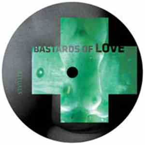 Bastards Of Love - Rituals