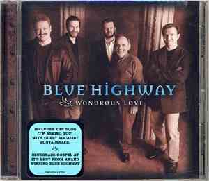 Blue Highway - Wondrous Love