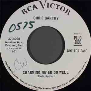 Chris Gantry - Charming Ne'er Do Well