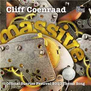 Cliff Coenraad - Massive (Official Sunrise Festival 2010 Theme Song)