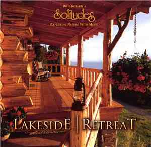 Dan Gibson - Lakeside Retreaat