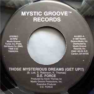 D.E. Force - Those Mysterious Dreams (Get Up!!)