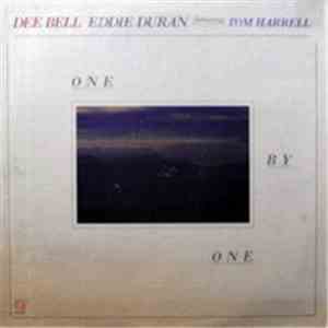Dee Bell / Eddie Duran Featuring Tom Harrell - One By One