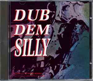 Dennis Bovell - Dub Dem Silly