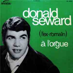 Donald Seward - Donald Seward (L’Ex-Romain) À L’Orgue
