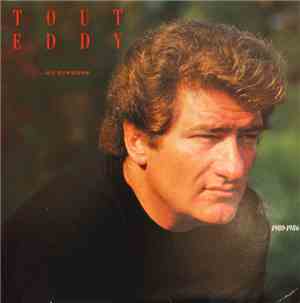 Eddy Mitchell - Tout Eddy ... Ou Presque 1980-1986