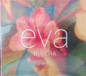 Eva Rivera - Eva Rivera