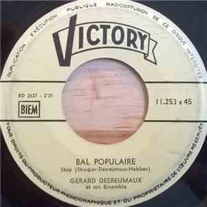 Gerard Desreumaux Et Son Ensemble - Bal Populaire / Bebe Musette