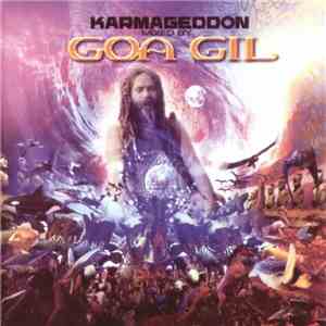 Goa Gil - Karmageddon