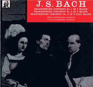 J. S. Bach, Vienna Konzerthaus Orchestra, Hermann Schneider - Brandenburg C ...
