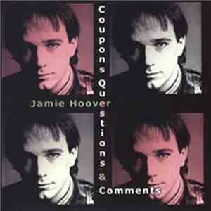 Jamie Hoover - Coupons, Questions And Comments