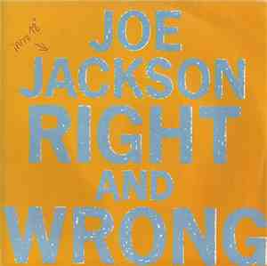 Joe Jackson - Right And Wrong