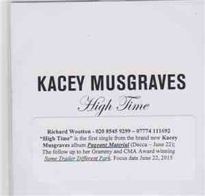 Kacey Musgraves - High Time