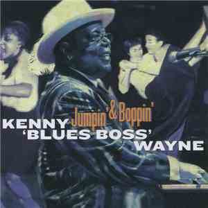 Kenny 'Blues Boss' Wayne - Jumpin' & Boppin'