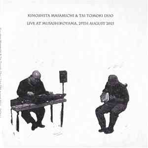 Kinoshita Masamichi & Tai Tomoki Duo - live 29th august 2015