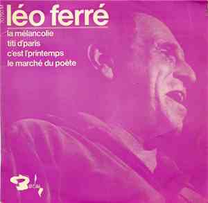 Léo Ferré - La Mélancolie