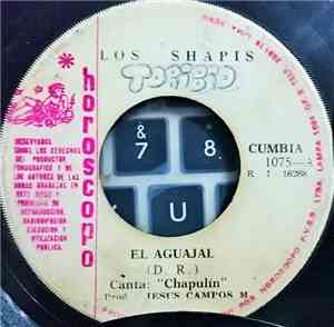 Los Shapis - El Aguajal / Sol Y Mar
