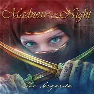 Madness Of The Night - The Asgarda
