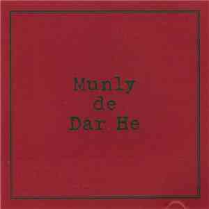 Munly - De Dar He
