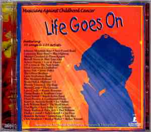 Musicians Against Childhood Cancer - Life Goes On