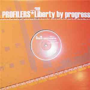 Profilers - Liberty By Progress