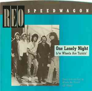 REO Speedwagon - One Lonely Night