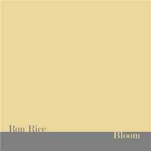Ron Rice  - Bloom