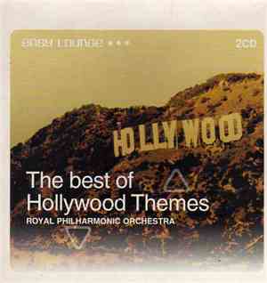 Royal Philharmonic Orchestra - The Best Of Hollywood Themes