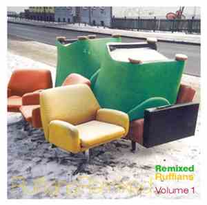 Ruffians - Remixed Volume 1