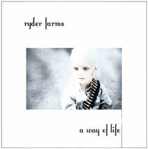 Ryder Farms - A Way Of Life