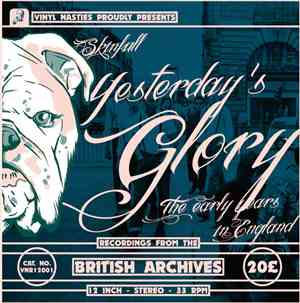 Skinfull - Yesterday's Glory (The Early Years In England)