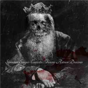 Somnium Sanguis Caelestis - Veneno Astrum Draconis