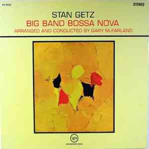 Stan Getz - Big Band Bossa Nova