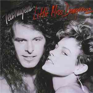 Ted Nugent - Little Miss Dangerous
