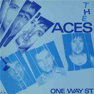 The Aces  / Vermilion And The Aces  - One Way St. / The Letter