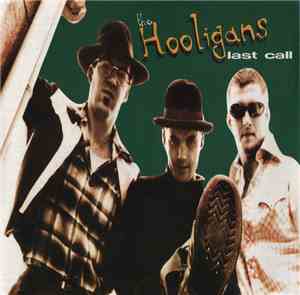 The Hooligans  - Last Call
