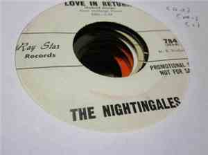 The Nightingales  - Love In Return / Private Party