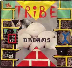 The Tribe  - Dreams