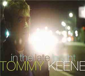 Tommy Keene - In The Late Bright
