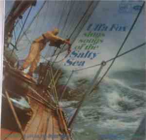 Uffa Fox, Ron Goodwin, Mike Sammes Singers - Uffa Fox Sings Songs Of The Sa ...